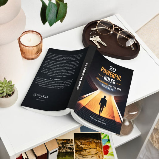 20 Powerful Rules For Becoming Who You Were Meant To Be