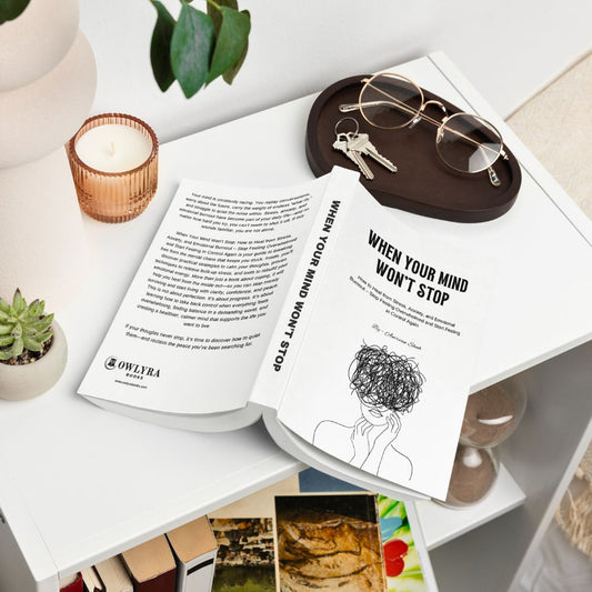 When Your Mind Won’t Stop How to Heal from Stress, Anxiety, and Emotional Burnout