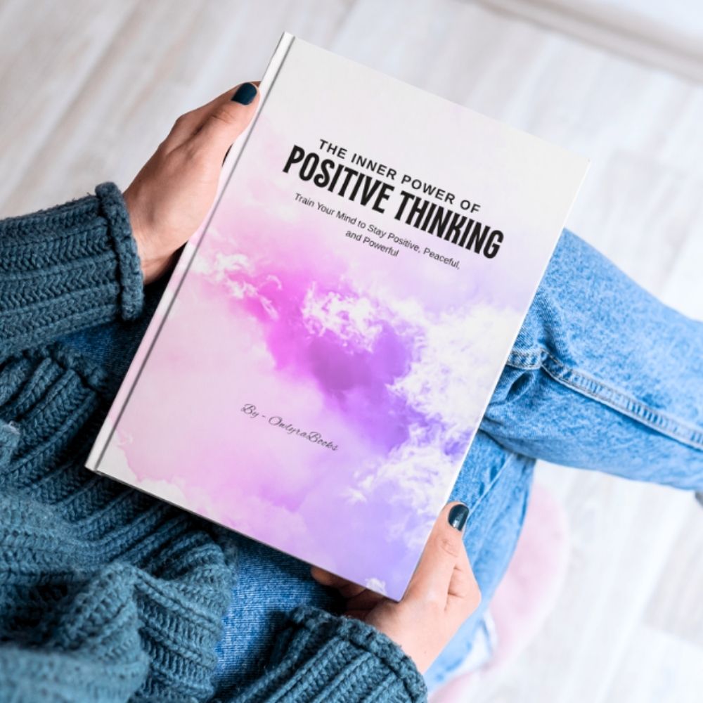 The Inner Power of Positive Thinking
