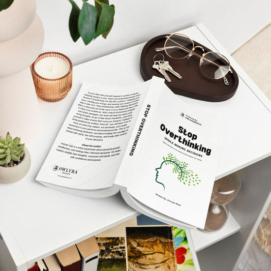 Stop Overthinking while making decisions